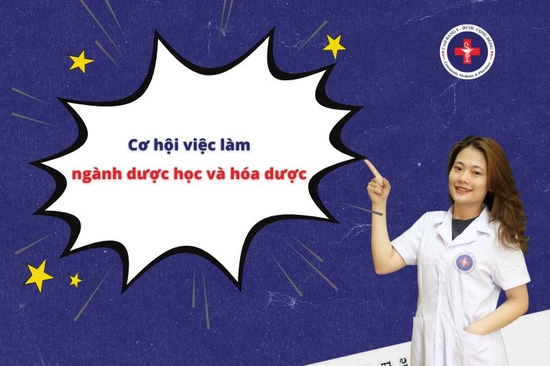 Cơ hội việc làm ngành dược học và hóa dược
