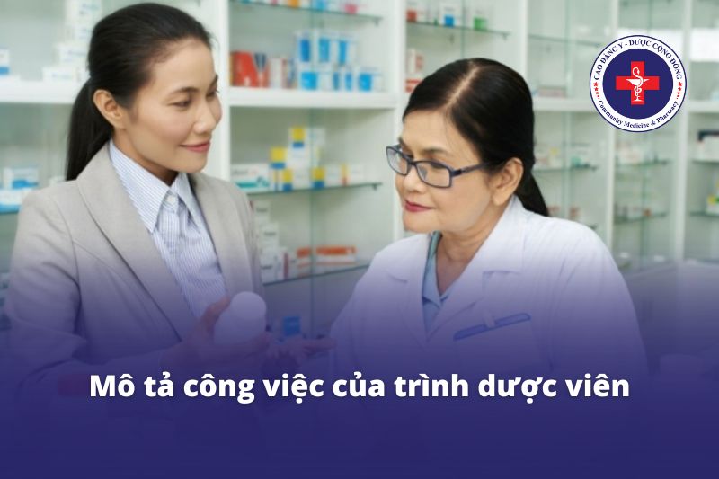 Mô tả công việc của trình dược viên