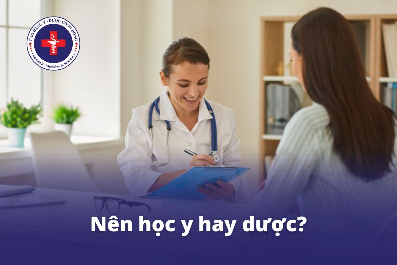 Nên học y hay dược?