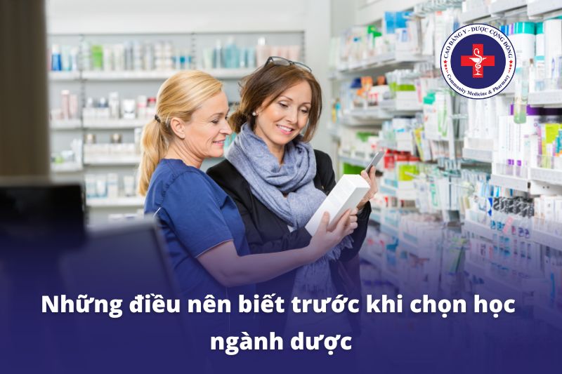 Những điều nên biết trước khi chọn học ngành dược